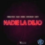 Dimelo Flow Ft. Dalex, Lyanno, Rafa Pabon, Cauty - Nadie La Dejo MP3
